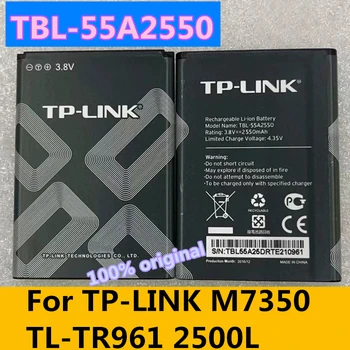 Original 2550mAh TBL-55A2550 Baterija za TP-LINK M7350 TL-TR961 2500L WIFI Baterije