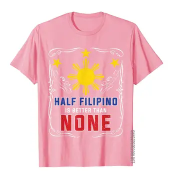 Pol Filipino Je Boljša Kot Nobena Filipini T-Shirt Vrhovi & Tees Najnovejše Noro Bombaž Mens T Shirt Hip Hop 4